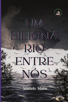 Paperback Um Bilionário Entre Nós [Portuguese] Book