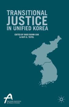 Hardcover Transitional Justice in Unified Korea Book