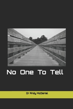 Paperback No one to tell Book