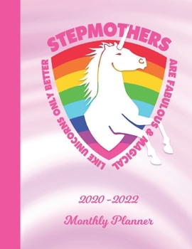 Monthly Planner: Stepmother Pink 2 Year Organizer with Note Pages (24 Months) | Jan 2020 - Dec 2021 | Month Planning | Appointment Calendar Schedule | Plan Each Day, Set Goals & Get Stuff Done