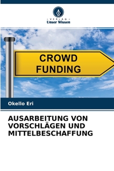 Paperback Ausarbeitung Von Vorschlägen Und Mittelbeschaffung [German] Book