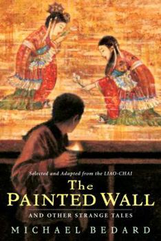 Hardcover The Painted Wall and Other Strange Tales Book