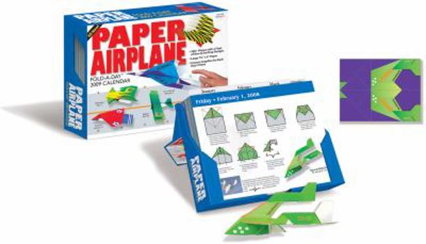 Calendar Paper Airplane: Fold & Fly It!: 2009 Day-to-Day Calendar Book
