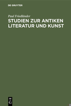 Hardcover Studien Zur Antiken Literatur Und Kunst [German] Book