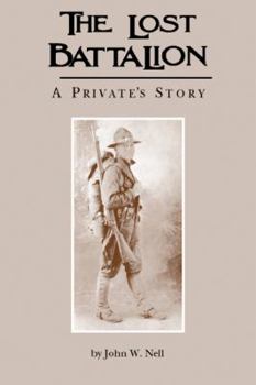 Paperback The Lost Battalion: A Private's Story Book