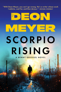 Hardcover Scorpio Rising: A Benny Griessel Novel Book
