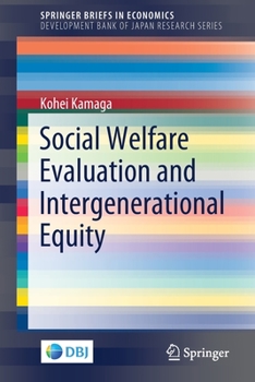 Paperback Social Welfare Evaluation and Intergenerational Equity Book