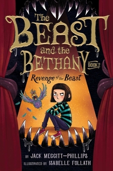 Revenge of the Beast - Book #2 of the Beast and the Bethany