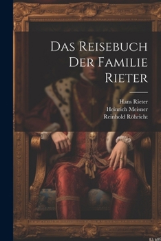 Paperback Das Reisebuch Der Familie Rieter [German] Book