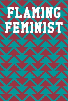 Flaming Feminist: Graph Paper Notebook 6”x9” 120 Pages