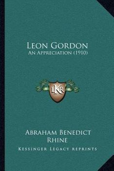 Paperback Leon Gordon: An Appreciation (1910) Book