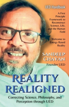 Reality Realigned (Chavan's Ued Research)