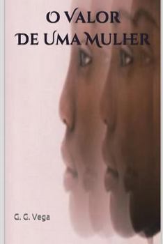 Paperback O Valor De Uma Mulher [Portuguese] Book
