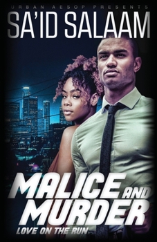 Paperback Malice & Murder: Love on the run Book