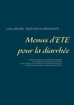 Paperback Menus d'été pour la diarrhée [French] Book