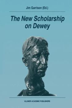 Paperback The New Scholarship on Dewey Book