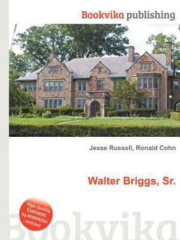 Paperback Walter Briggs, Sr. Book