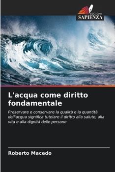 Paperback L'acqua come diritto fondamentale [Italian] Book
