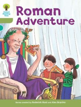 Roman Adventure - Book  of the Biff, Chip and Kipper storybooks