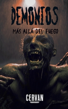 Paperback Demonios: Más allá del fuego [Spanish] Book