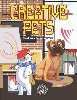 Paperback Creative Pets: Children's Coloring Book