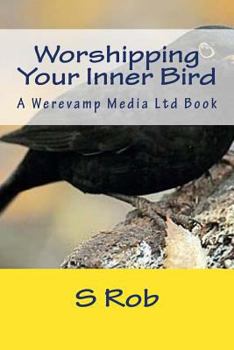 Paperback Worshipping Your Inner Bird Book