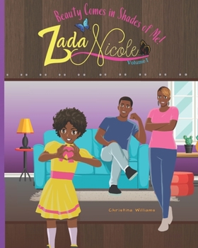 Paperback Zada Nicole: Beauty Comes in Shades of Me Book