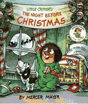 Paperback Little Critter's The Night Before Christmas (Little Critter) Book