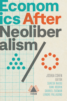 Paperback Economics After Neoliberalism Book