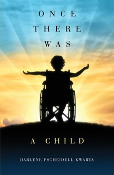 Paperback Once There Was a Child Book