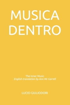 Paperback Musica dentro: The Inner Music - English translation by Ann McGarrell [Italian] Book