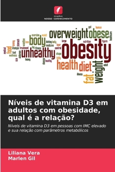 Paperback Níveis de vitamina D3 em adultos com obesidade, qual é a relação? [Portuguese] Book