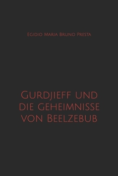 Paperback Gurdjieff und die geheimnisse von Beelzebub [German] Book