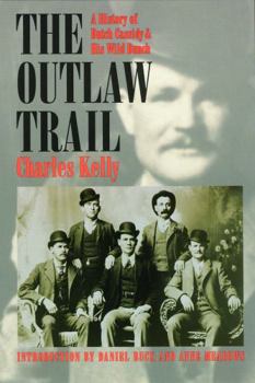 Paperback Outlaw Trail: A History of Butch Cassidy and His Wild Bunch Book