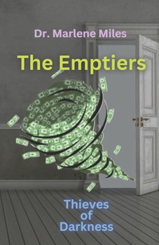 Paperback The Emptiers: Thieves of Darkness Book