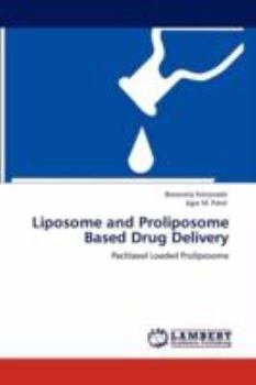 Paperback Liposome and Proliposome Based Drug Delivery Book