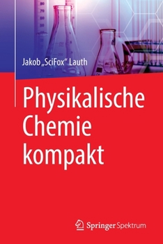 Paperback Physikalische Chemie Kompakt [German] Book