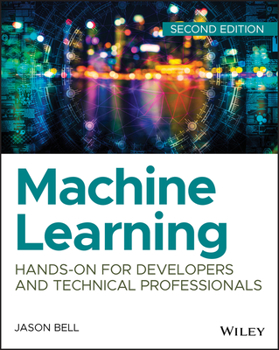 Paperback Machine Learning: Hands-On for Developers and Technical Professionals Book