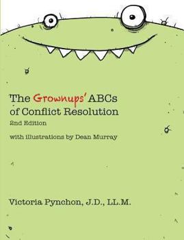 Paperback The Grownups' ABCs of Conflict Resolution Book
