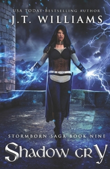 Shadow Cry : A Tale of the Dwemhar - Book #9 of the Stormborn Saga