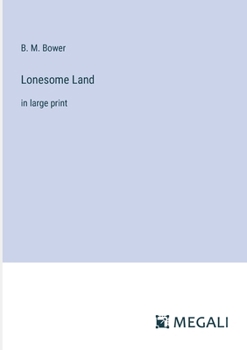 Paperback Lonesome Land: in large print Book