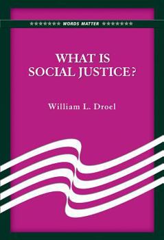 Paperback What Is Social Justice? Book
