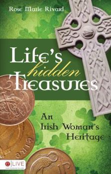 Life's Hidden Treasures: An Irish Woman's Heritage