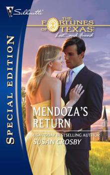 Mendoza's Return - Book #3 of the Fortunes of Texas: The Missing Fortunes