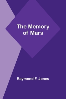 Paperback The Memory of Mars Book
