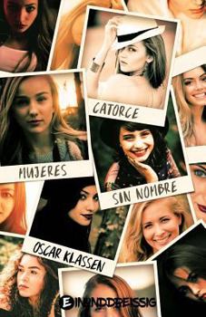 Paperback Catorce mujeres sin nombre [Spanish] Book