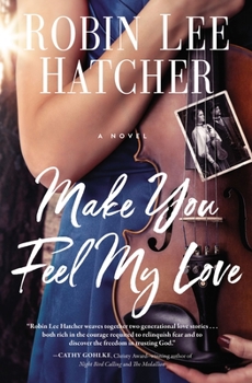 Paperback Make You Feel My Love Book