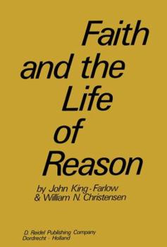 Paperback Faith and the Life of Reason Book