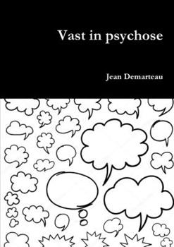 Paperback Vast in psychose [Dutch] Book