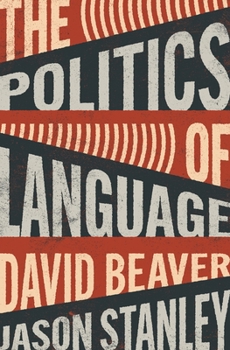 Hardcover The Politics of Language Book